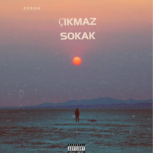 Çıkmaz Sokak (Explicit)