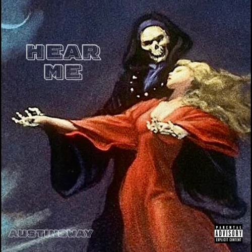 Hear Me (Explicit)