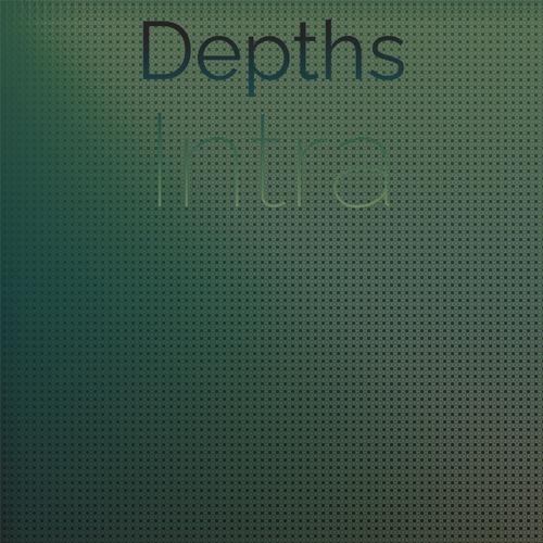 Depths Intra