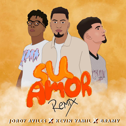 Su amor (feat. Kevin Yamil & Bramv)