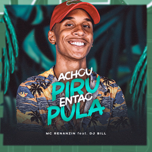 Achou piru então pula (Explicit)