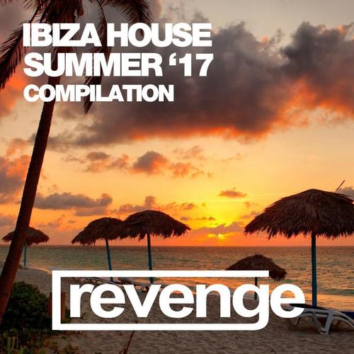 Ibiza House (Summer '17)