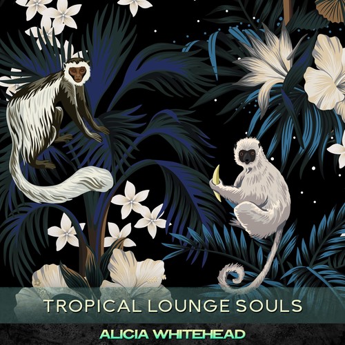 Tropical Lounge Souls