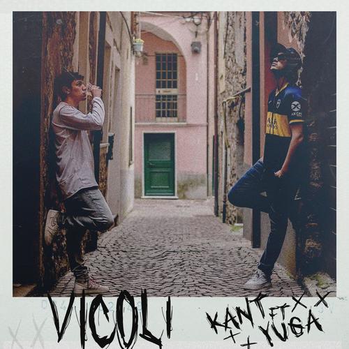 VICOLI (feat. YUGA) [Explicit]