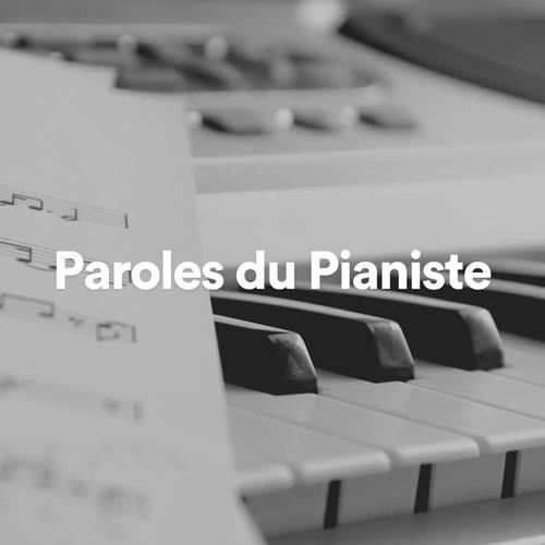 Paroles du Pianiste