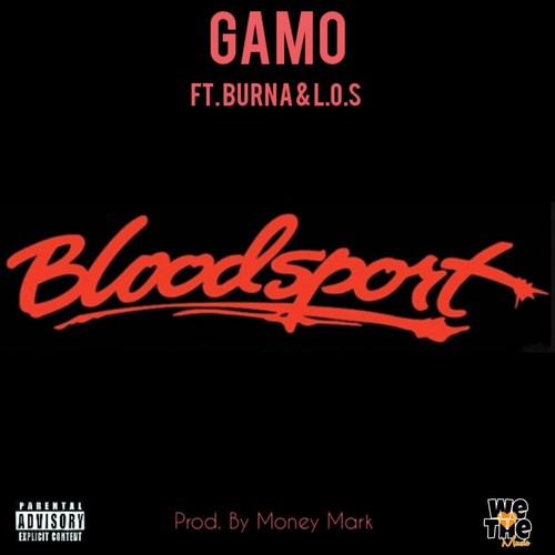 Bloodsport (feat. Burna & L.O.S) [Explicit]