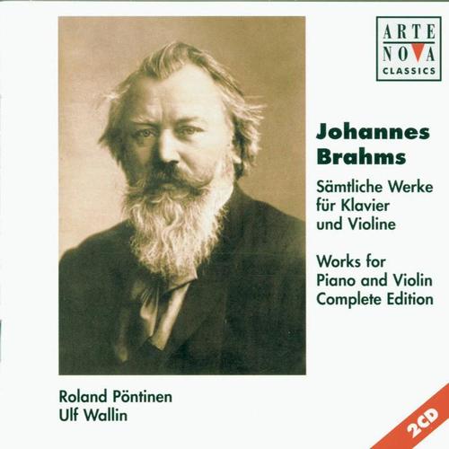 Brahms: Violin & Piano Sonatas  - Complete Edition