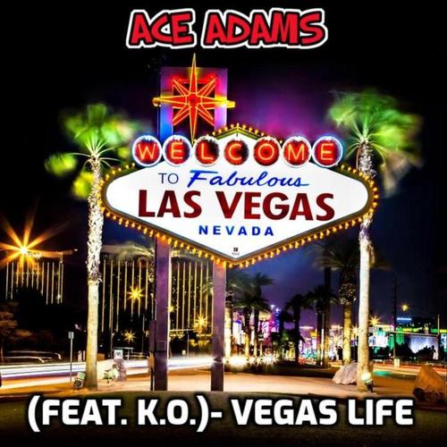 Vegas Life (feat. K.O.)