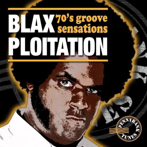 Blaxploitation (70's Groove Sensations)