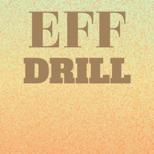 Eff Drill