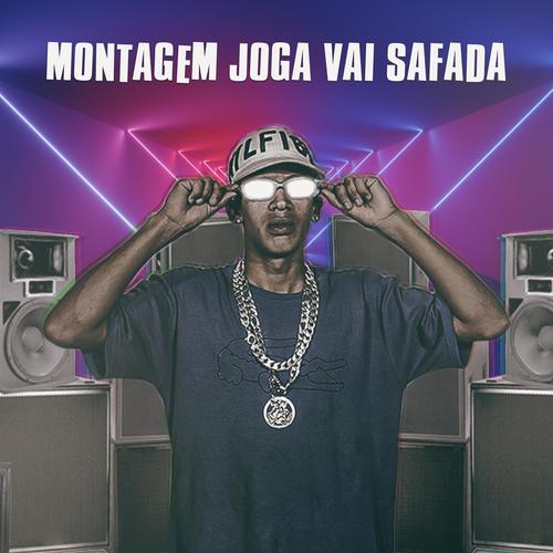 Montagem Joga Vai Safada (Explicit)