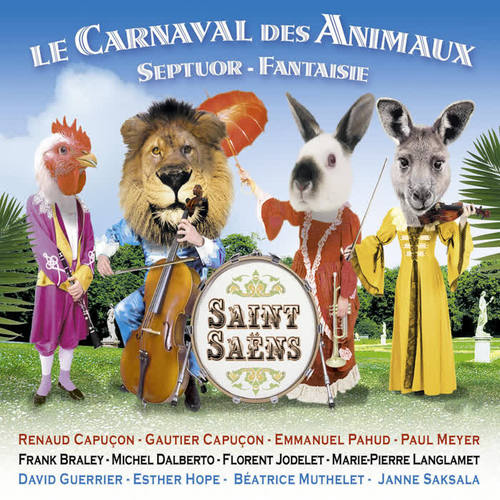 Saint-Saëns: Le carnaval des animaux, Septuor & Fantaisie