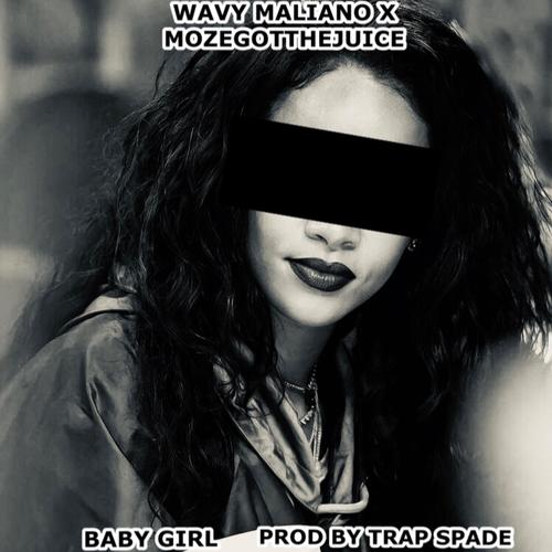 BABY GIRL (feat. MOZE GOT THE JUICE) [Explicit]