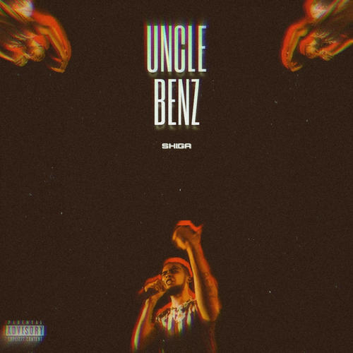 Uncle Benz (Explicit)