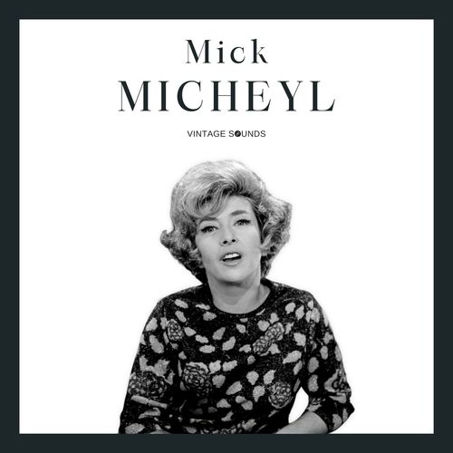 Mick Micheyl - Vintage Sounds