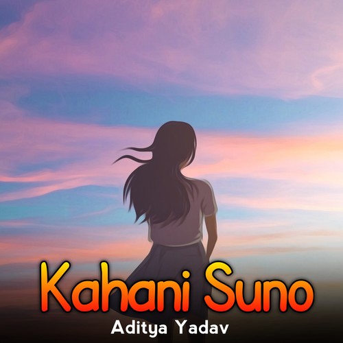 Kahani Suno