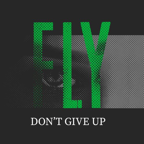 Don't Give Up