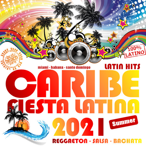 Caribe 2021 - Fiesta Latina