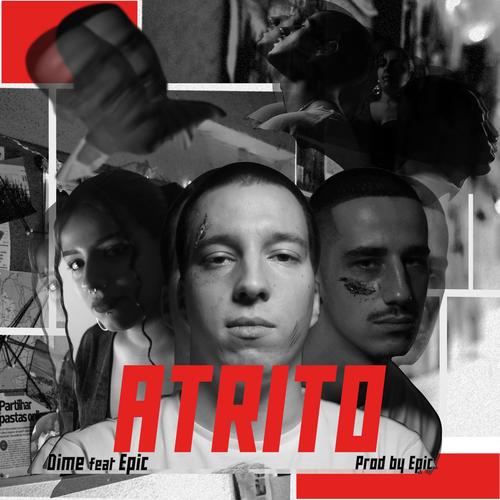 Atrito (feat. Epic 131) [Explicit]