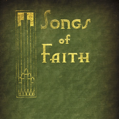 Songs of Faith