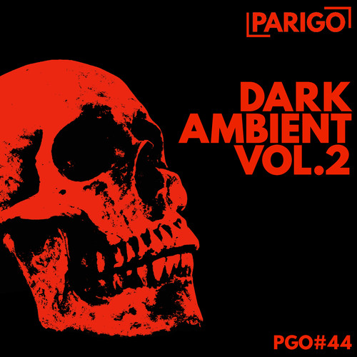 Dark Ambient Vol. 2 (Parigo No. 44)