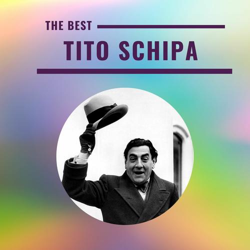 Tito Schipa - The Best