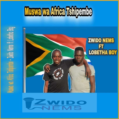 Muswa wa Africa Tshipembe (feat. Lobetha Boy)