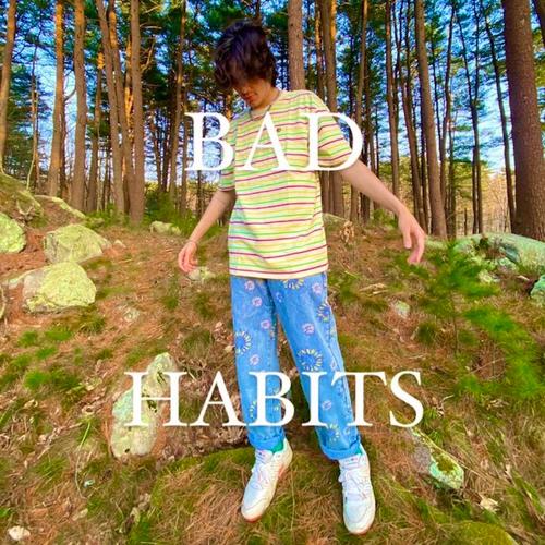 BAD HABITS (Explicit)