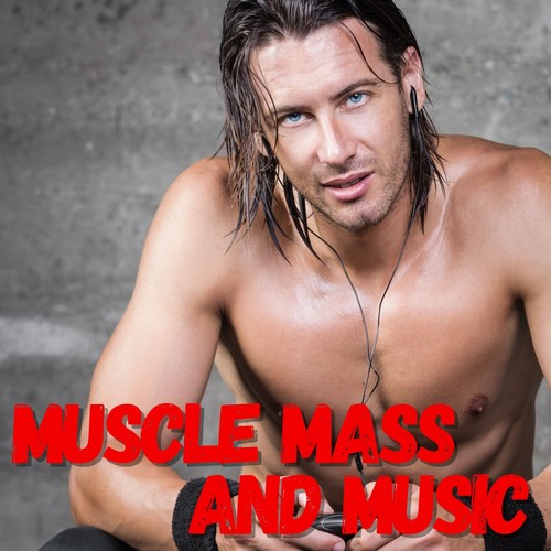 Muscle Mass and Music