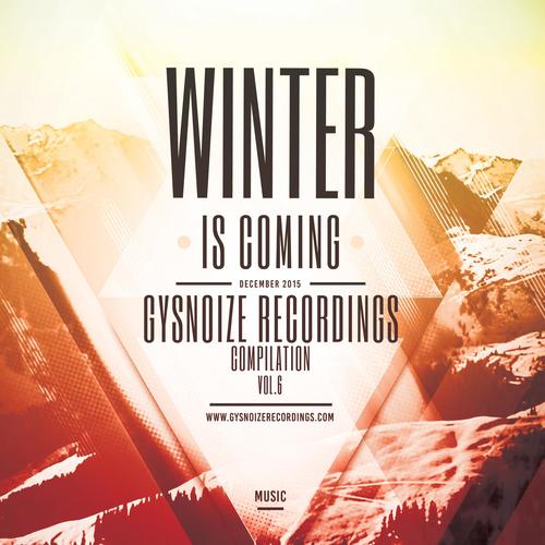 Winter Is Coming, Vol.6