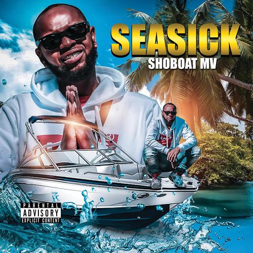 Seasick (Explicit)