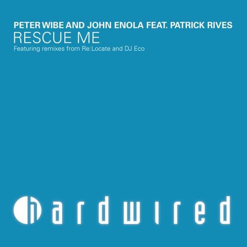 Rescue Me (The Remixes)