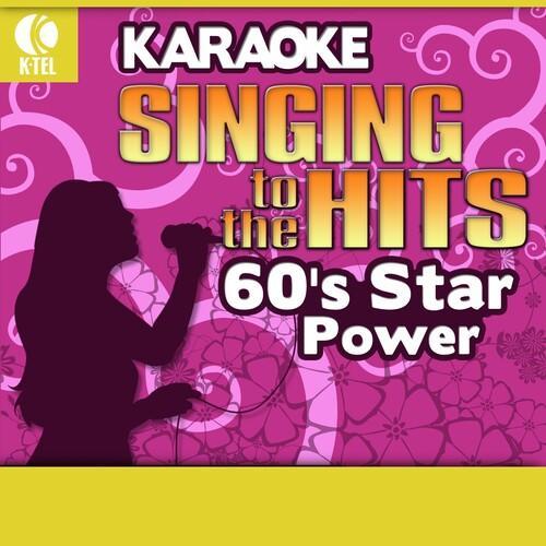 Karaoke: 60's Star Power - Singing to the Hits