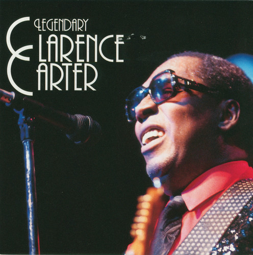 Legendary Clarence Carter