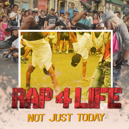 Rap 4 Life (Explicit)