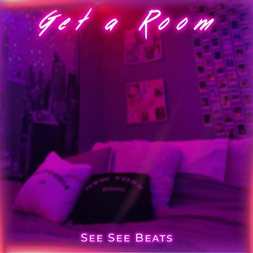 Get a Room (Explicit)