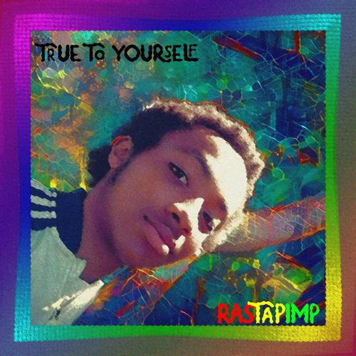 True to Yourself (Explicit)