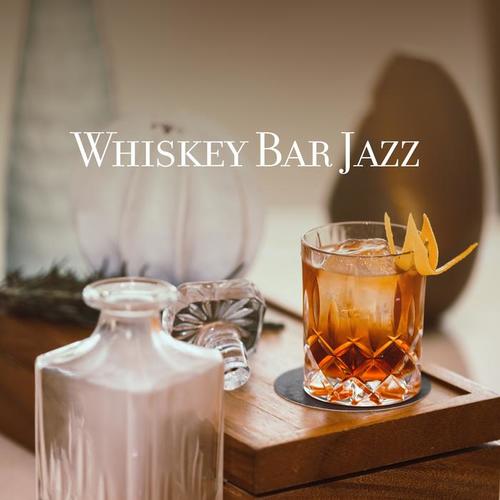 Whiskey Bar Jazz