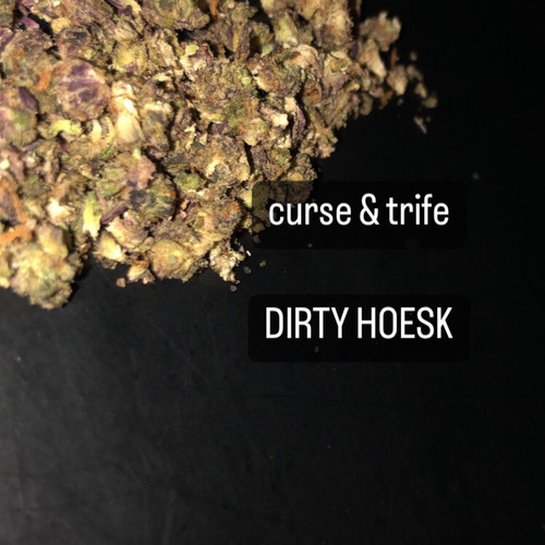 Dirty HoesK (Explicit)