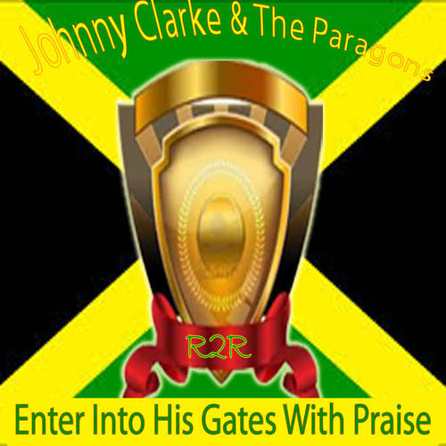 Enter Into His Gates With Praise