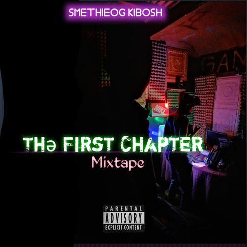 Thə First Chapter-mixtape (Explicit)