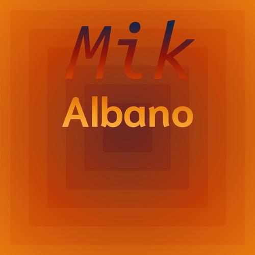 Mik Albano