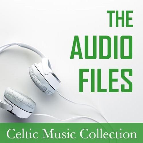 The Audio Files: Celtic Music Collection