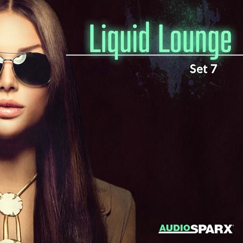 Liquid Lounge, Set 7