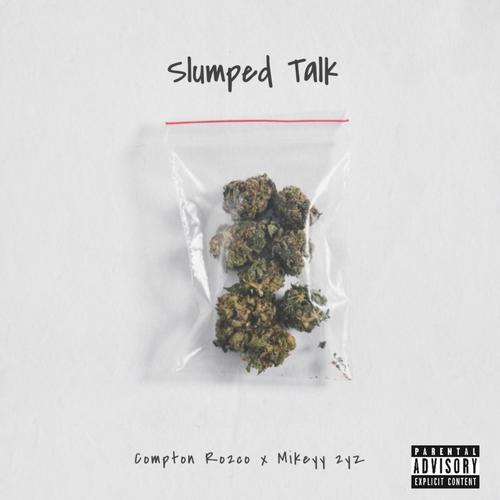 Slumped Talk (Explicit)