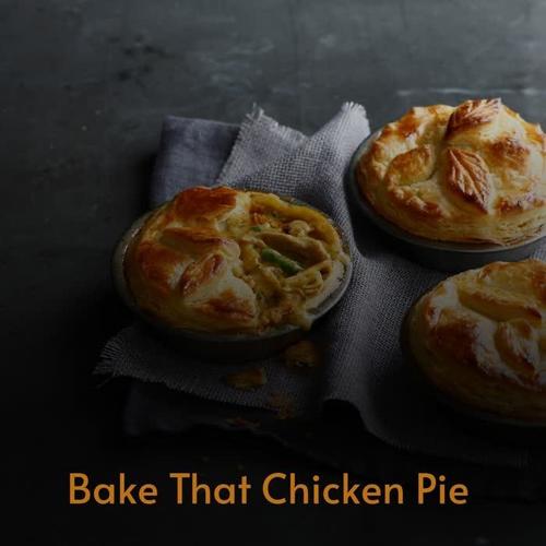 Bake That Chicken Pie (Explicit)