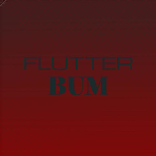 Flutter Bum