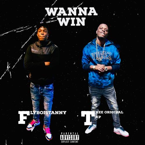 Wanna Win (Explicit)