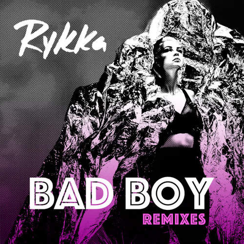 Bad Boy (Remixes)