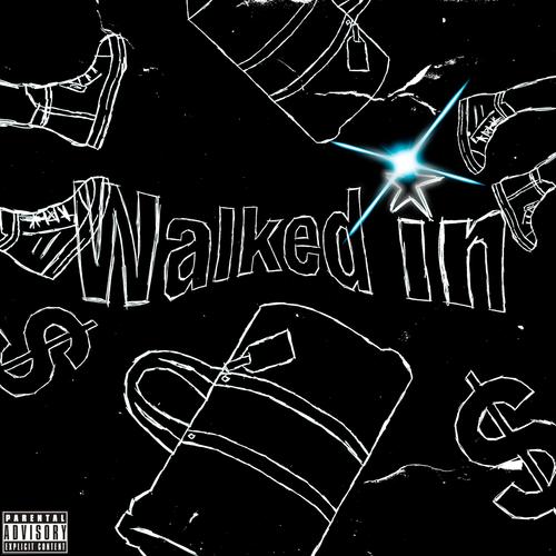 Walked in (Explicit)